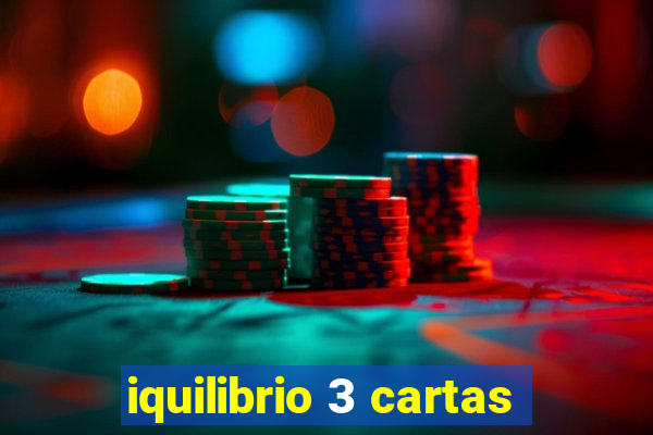 iquilibrio 3 cartas